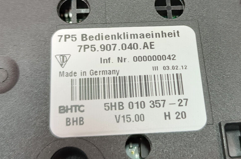 Porsche Cayenne S 92A Bedientklimaeinheit Mittel 7P5907040AE 5HB010357 gebraucht - Original – Produktansicht 3